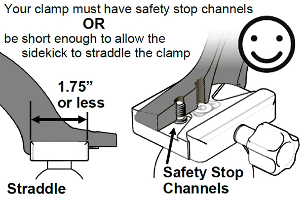 Quick Release Clamp must be 1.75 inches or less for the Sidekick Stop Screw to work